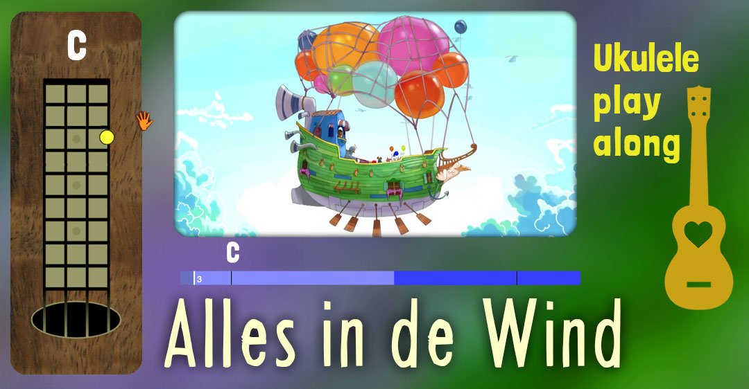 Ukulele Play Along-Kinderliedje van de Dag-Alles In De Wind