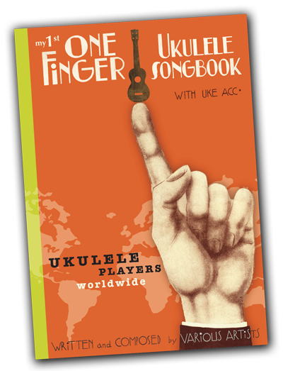 One Finger Ukulele Songbook