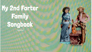 TUTORIAL 2nd Songbook Farter Family